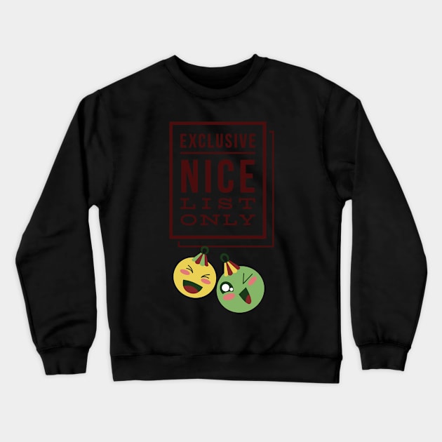 Exclusive Nice List Only! #96 Crewneck Sweatshirt by Fontaine Exclusives